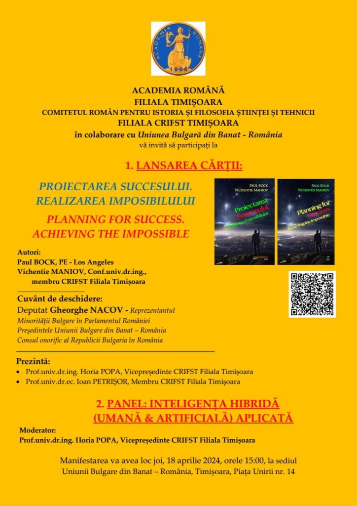 Lansare carte ”Proiectarea succesului” & panel ”Inteligența hibridă aplicată”