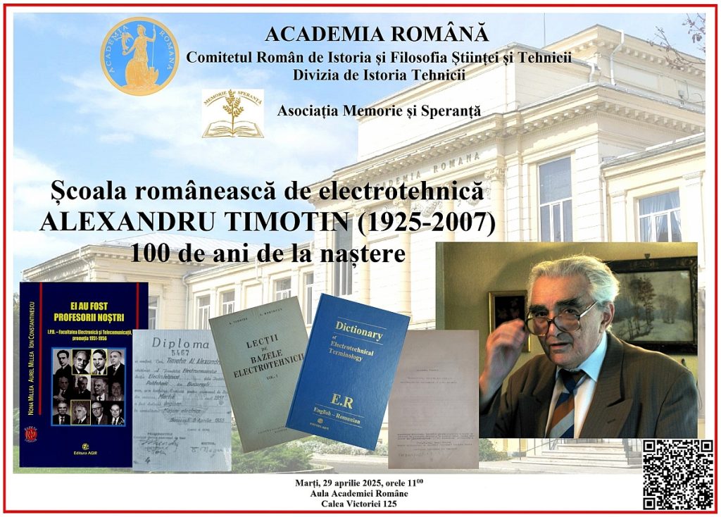 Școala românească de electrotehnică - 100 de ani de la nașterea academicianului Alexandru Timotin