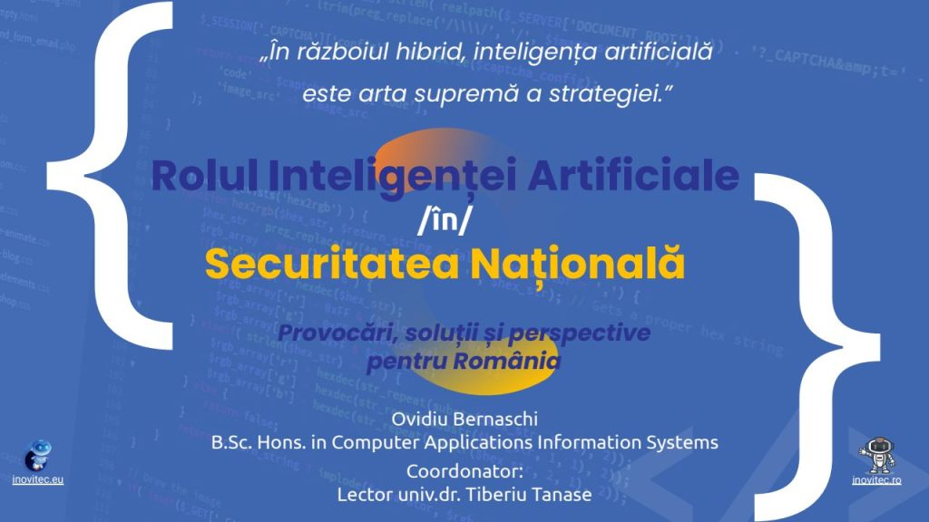 Rolul Inteligenței Artificiale /în/ Securitatea Națională