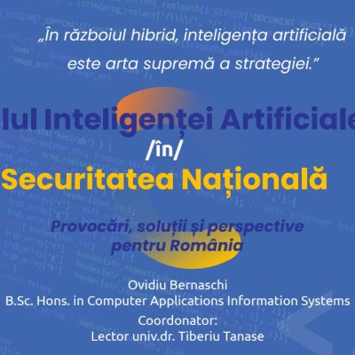 Rolul Inteligenței Artificiale /în/ Securitatea Națională