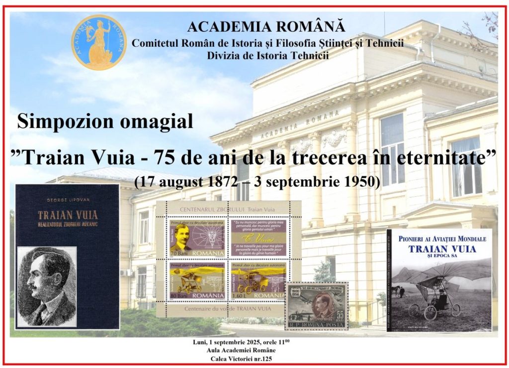 Simpozion omagial ”Traian Vuia - 75 de ani de la trecerea în eternitate” (17 august 1872 – 3 septembrie 1950)