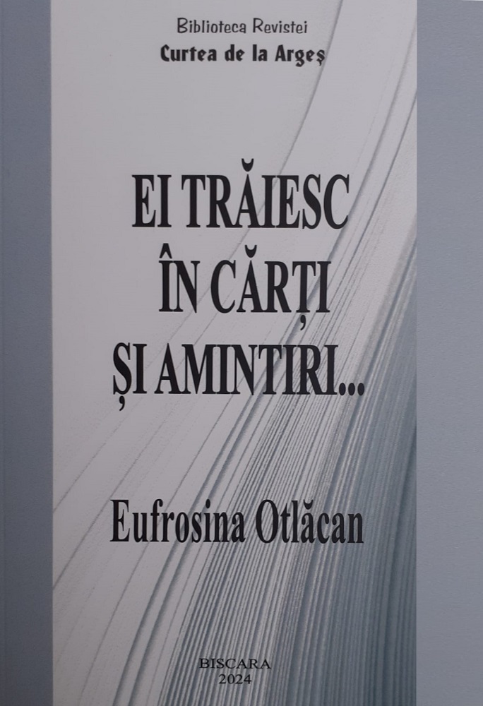 Ei trăiesc în cărți și amintiri...