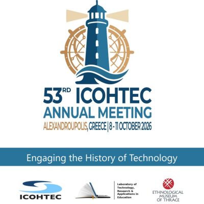 Annual Meeting of the International Committee for the History of Technology (ICOHTEC)