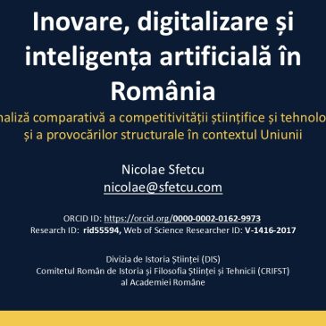 Inovare, digitalizare și inteligența artificială în România: o analiză comparativă a competitivității științifice și tehnologice și a provocărilor structurale în contextul Uniunii Europene
